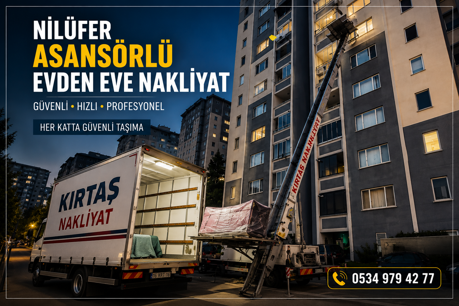Nilüfer Asansörlü Evden Eve Nakliyat - Kırtaş Nakliyat